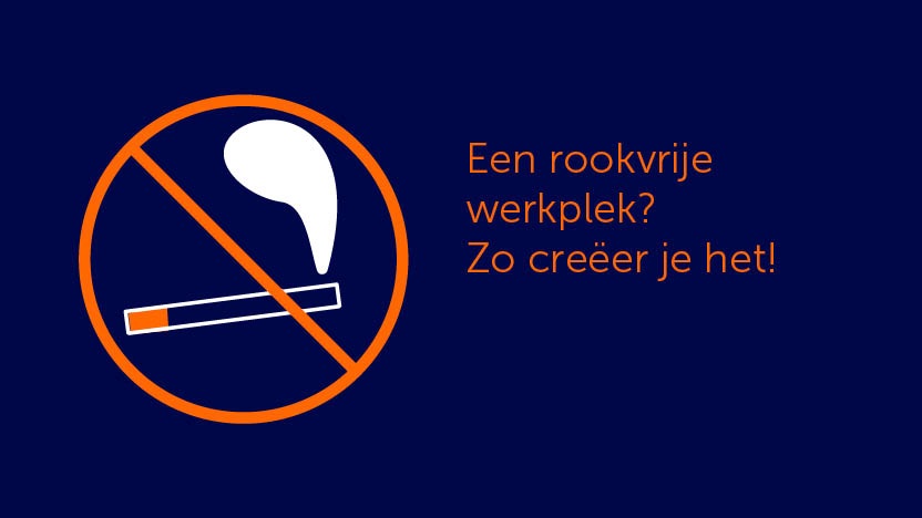 Een rookvrije werkplek? Zo creëer je het!