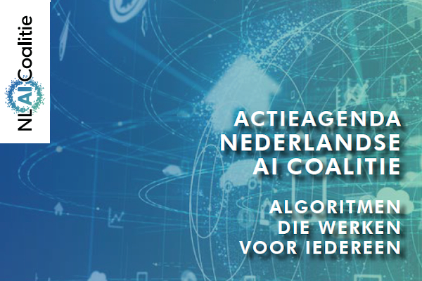 Actieagenda Nederlandse AI Coalitie: algoritmen die werken voor iedereen