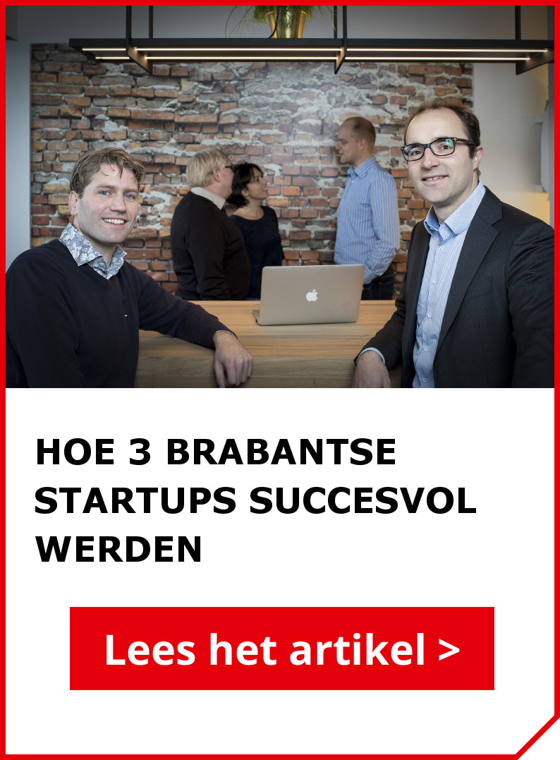 Lees ook het artikel: deze 3 startups werden een succes en dit is hun geheim