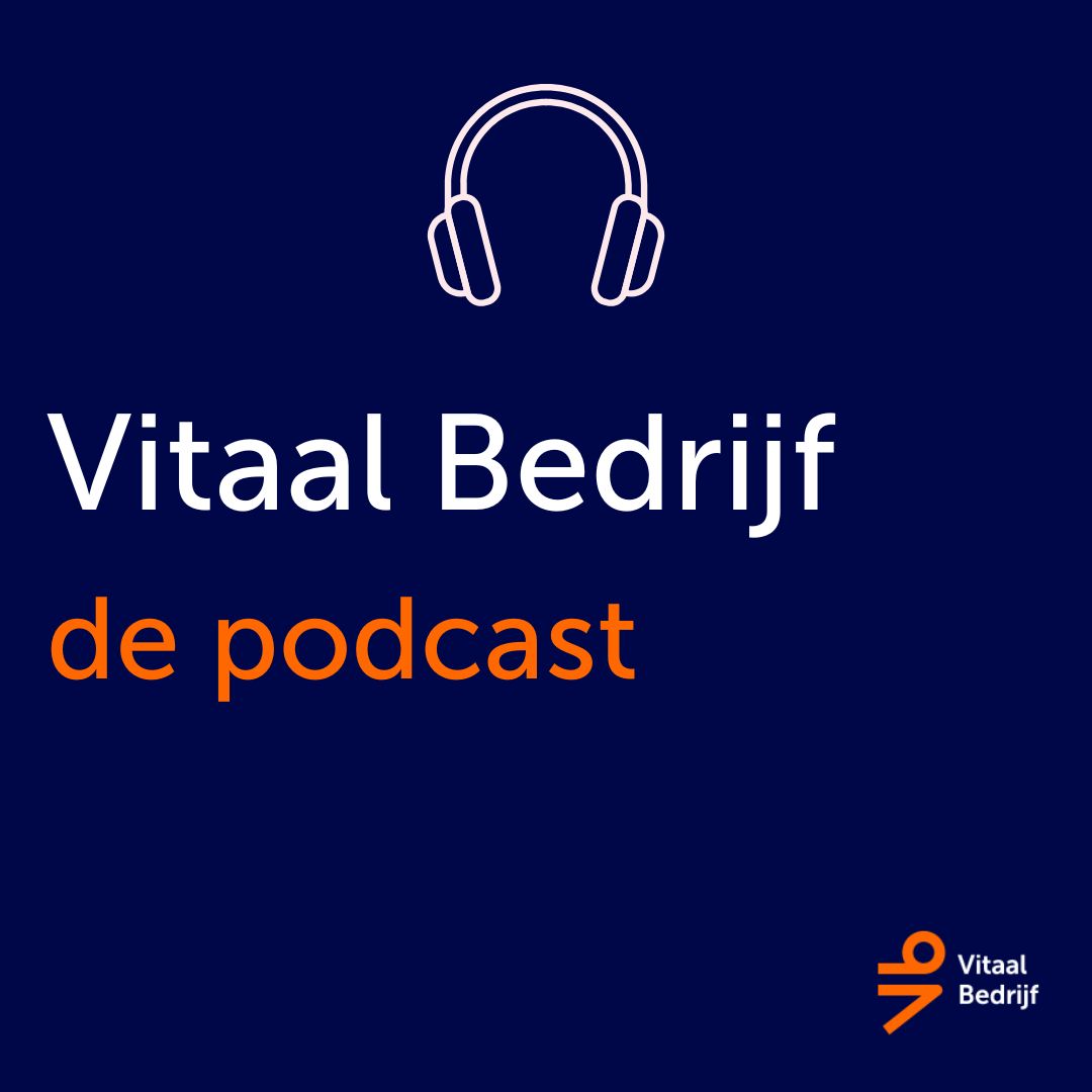 Vitaal Bedrijf - de podcast