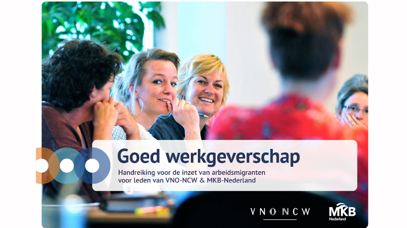 Goed werkgeverschap - Handreiking voor de inzet van arbeidsmigranten