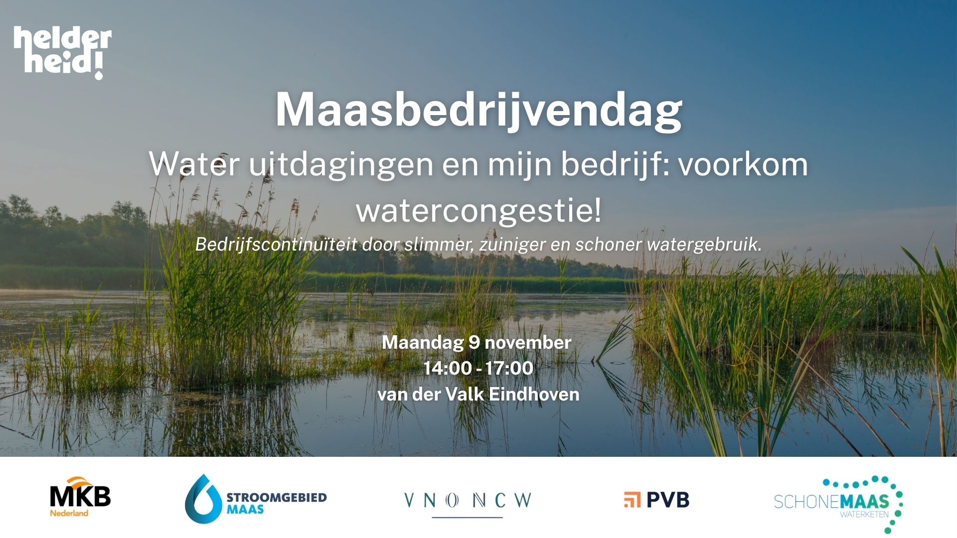Maasbedrijvendag – Water uitdagingen en mijn bedrijf: voorkom watercongestie!