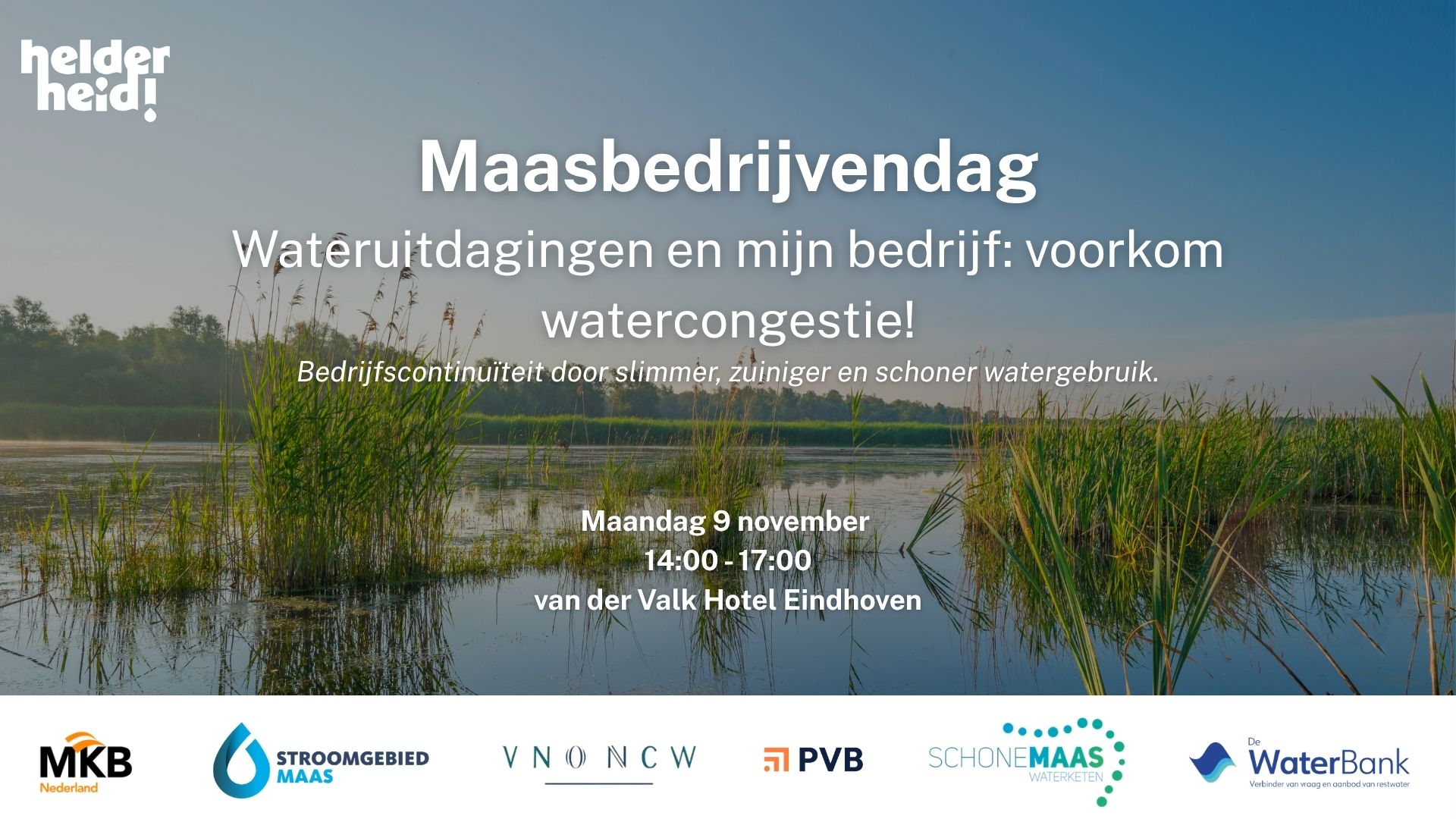 Maasbedrijvendag – Water uitdagingen en mijn bedrijf: voorkom watercongestie!